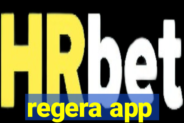 regera app